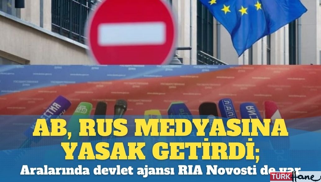 AB, Rus medya kuruluşuna yasak getirdi; Aralarında devlet ajansı RIA Novosti de var