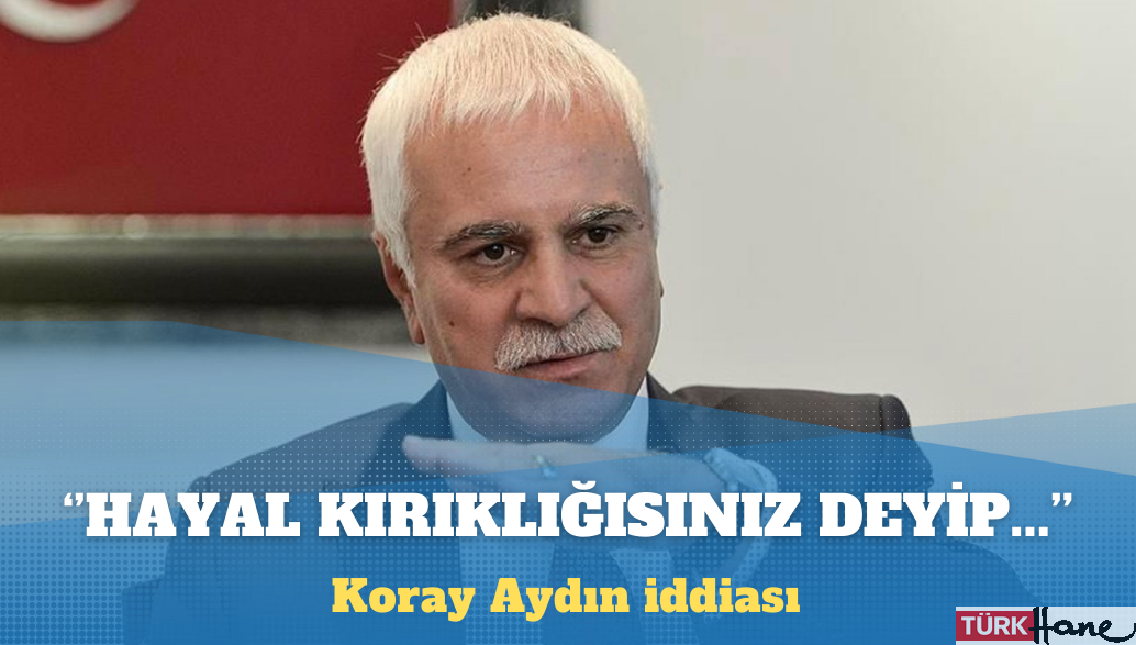 İddia: Koray Aydın, bağımsızlığını ilan edecek!