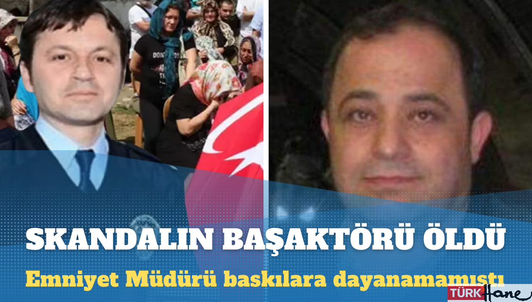 Silivri Emniyet Müdürü Hakan Çalışkan’ı intihara sürükleyen skandalın başaktörü Osman Kaptan öldü