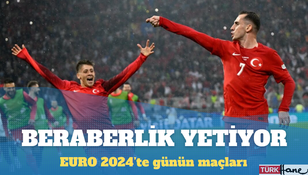 EURO 2024’te günün maçları: Türkiye, Çekya karşısında tur arayacak