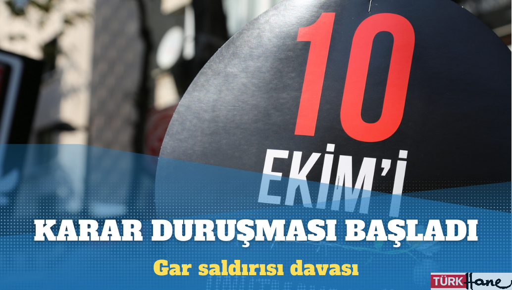 Gar saldırısı davasında karar duruşması