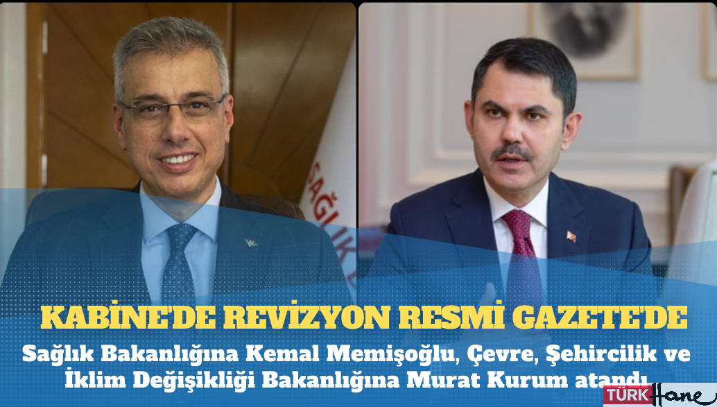 Kabine’de revizyon Resmi Gazete’de: Koca ve Kurum “af talebinin kabulüyle” görevden alındı, Murat Ku