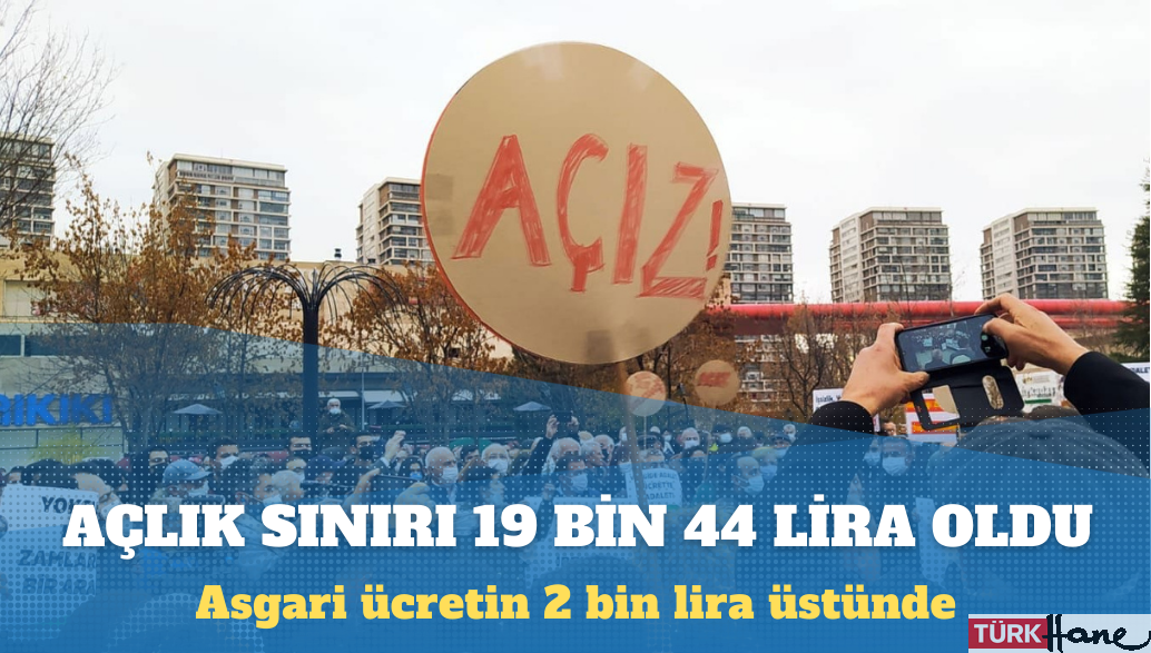 Açlık sınırı, asgari ücretin 2 bin lira üstüne çıktı