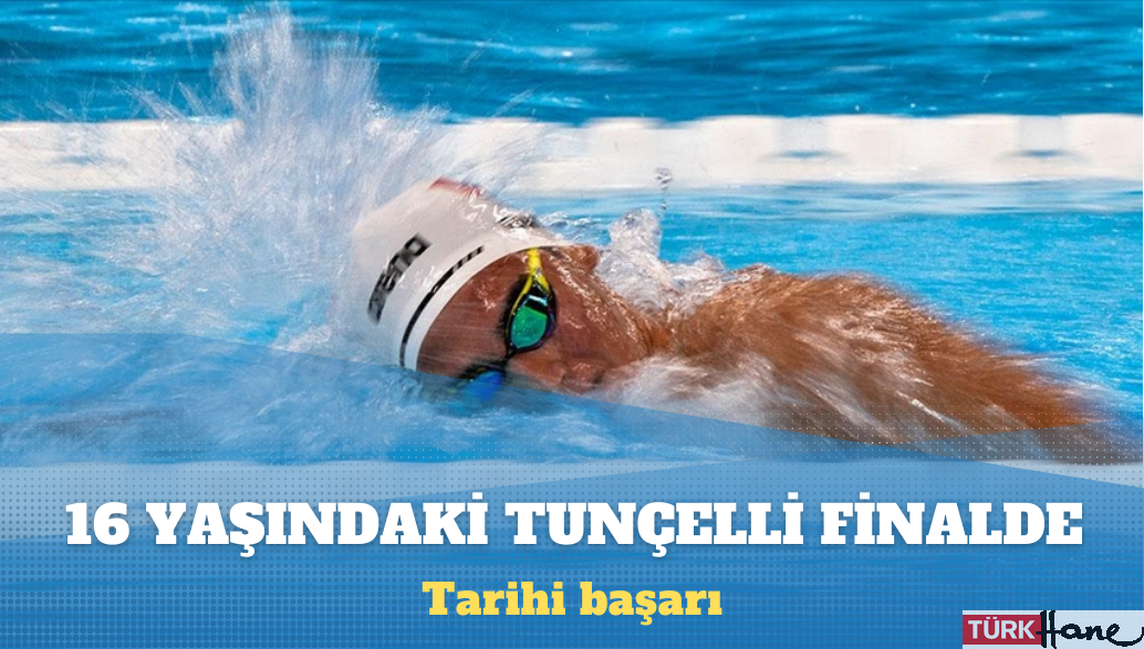 16 yaşındaki Kuzey Tunçelli finalde