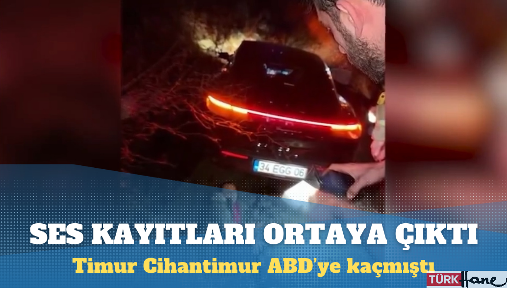 Timur Cihantimur’un kaza sonraki ses kayıtları ortaya çıktı