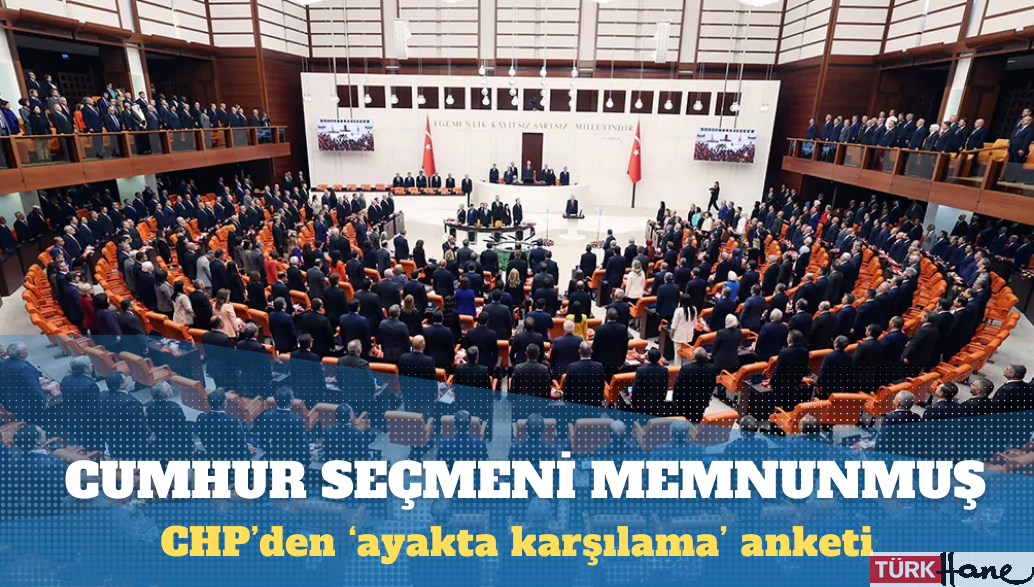 CHP’den ‘ayakta karşılama’ anketi: Cumhur memnun