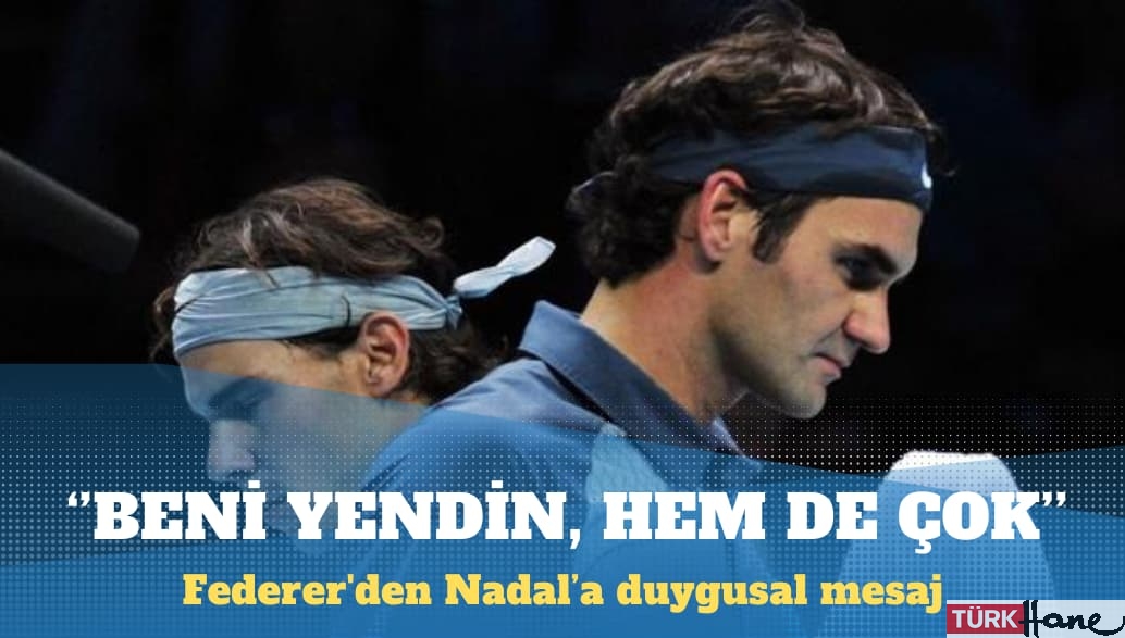 Federer’den tenisi bırakmaya hazırlanan Rafael Nadal’a duygusal veda