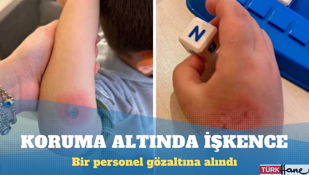 Devlet koruması altındaki iki çocuğa kötü muamele: Bir personel gözaltına alındı