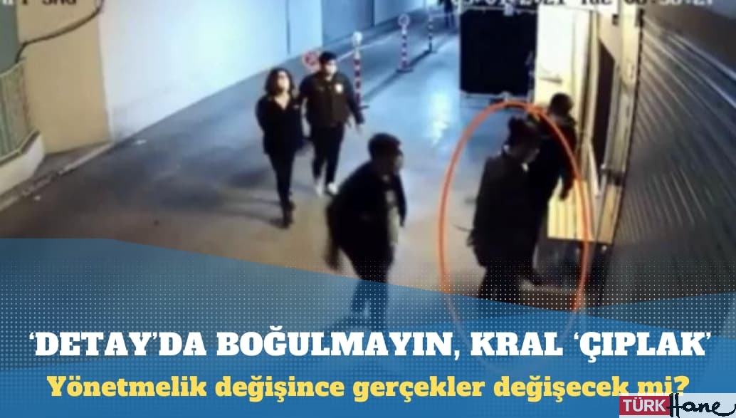 ‘Detay’da boğulmayın kral ‘çıplak’