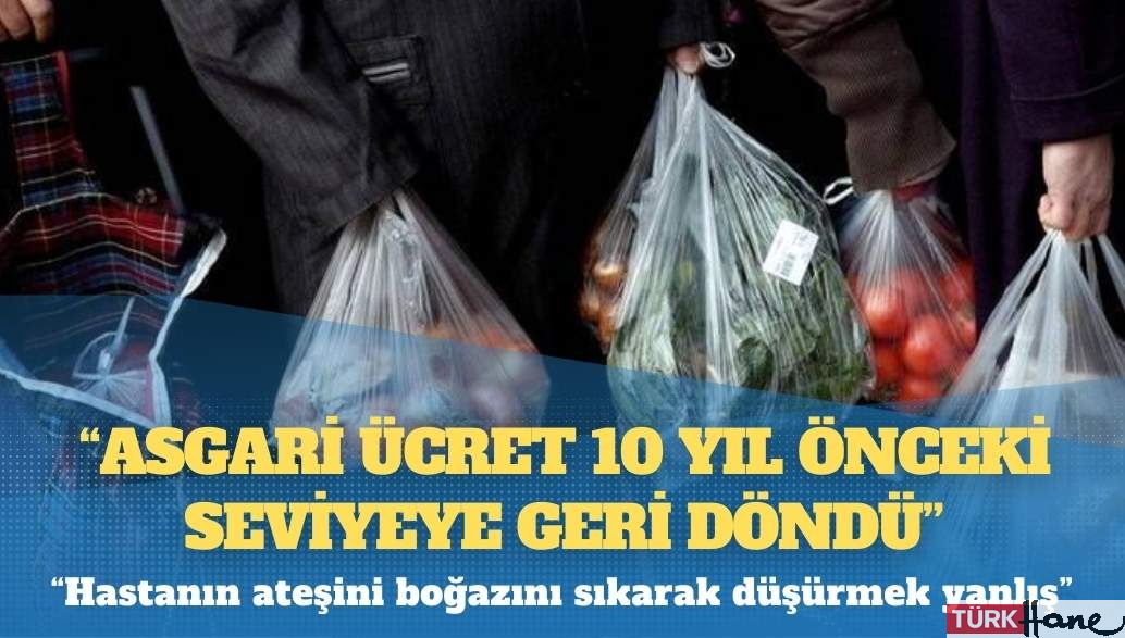 Yeni asgari ücret için uzmanlar ne dedi?: “Asgari ücret 10 yıl önceki seviyeye geri döndü”