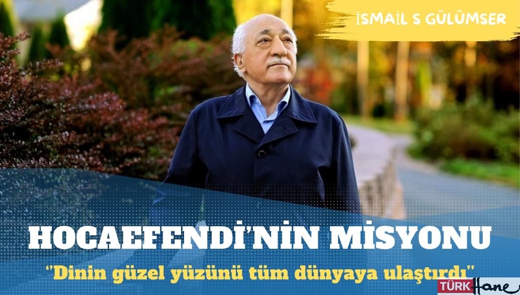 Erzurum’dan dünyaya Hocaefendi’nin yüklendiği misyon