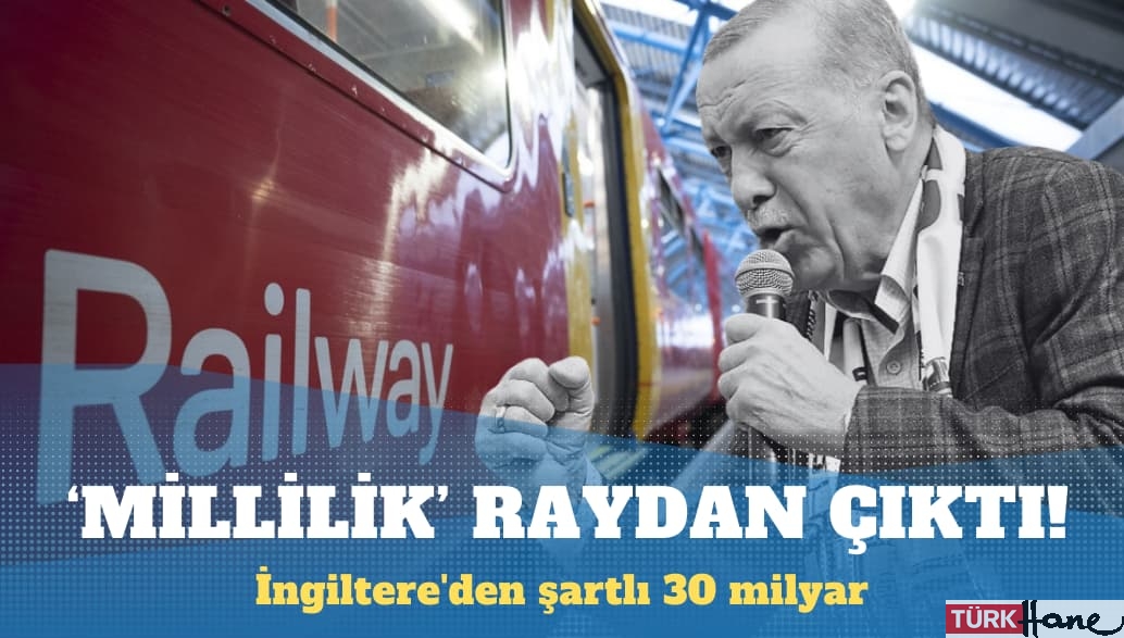 ‘Millilik’ raydan çıktı: İhalesi Saray’a yakın müteahhide verilen tren hattını İngilizler döşüyor