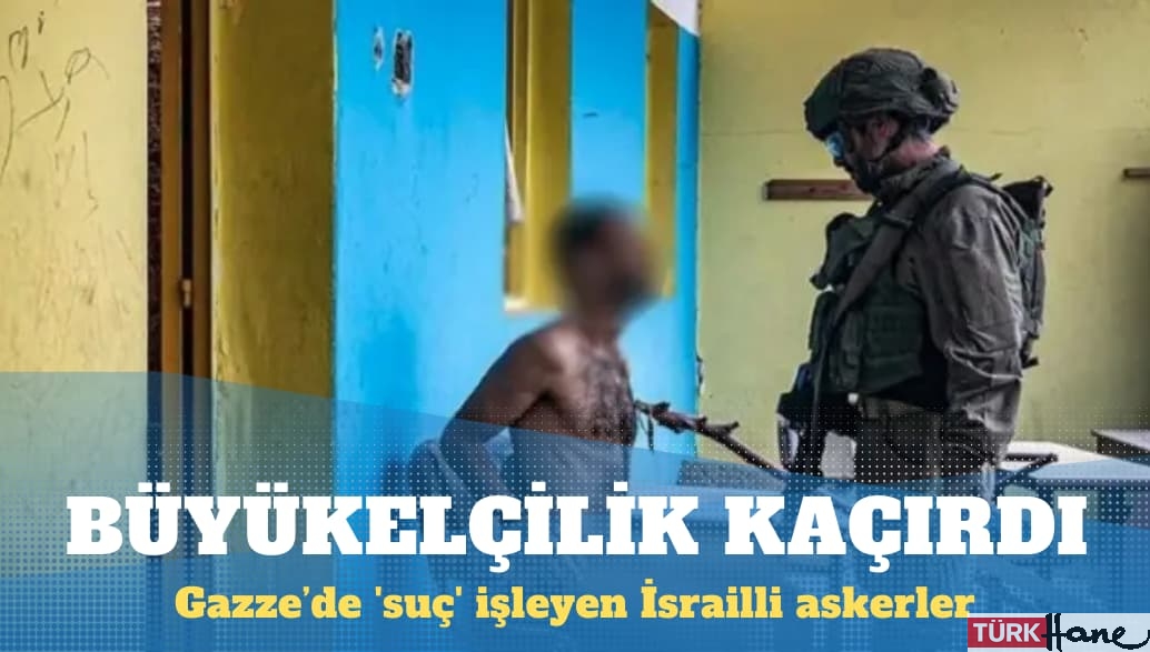 Gazze’de ‘suç’ işleyen İsrailli askerler yurt dışında tutuklanabilir