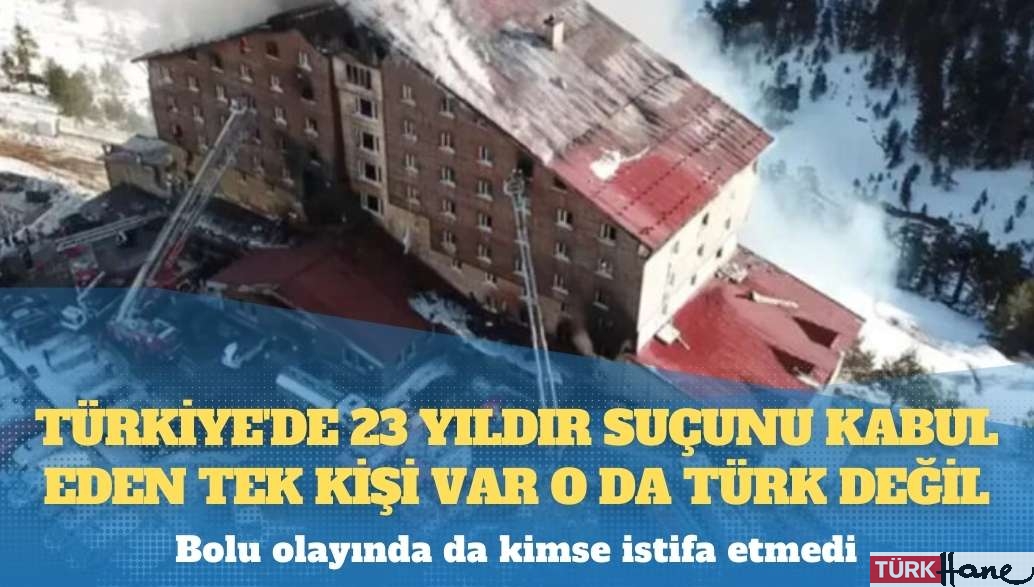 Bolu’daki otel yangını faciasında da kimse istifa etmedi: 23 yıldır kendisini sorumlu tutan tek kişi intihar eden Ja