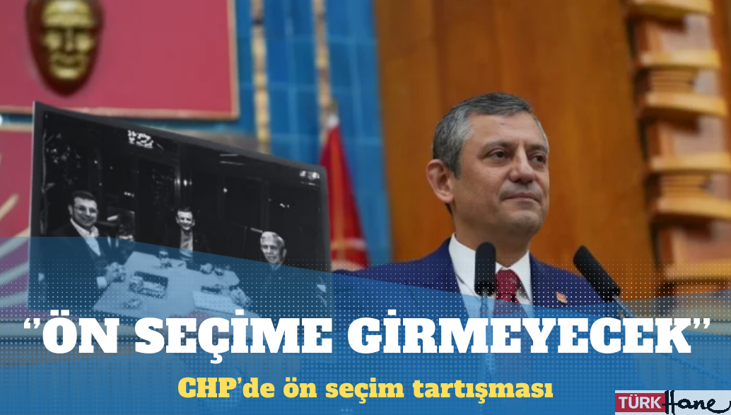 Özgür Özel: Yavaş ön seçime girmeyeceğini bildirdi