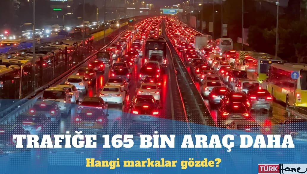 Trafiğe 165 bin araç daha