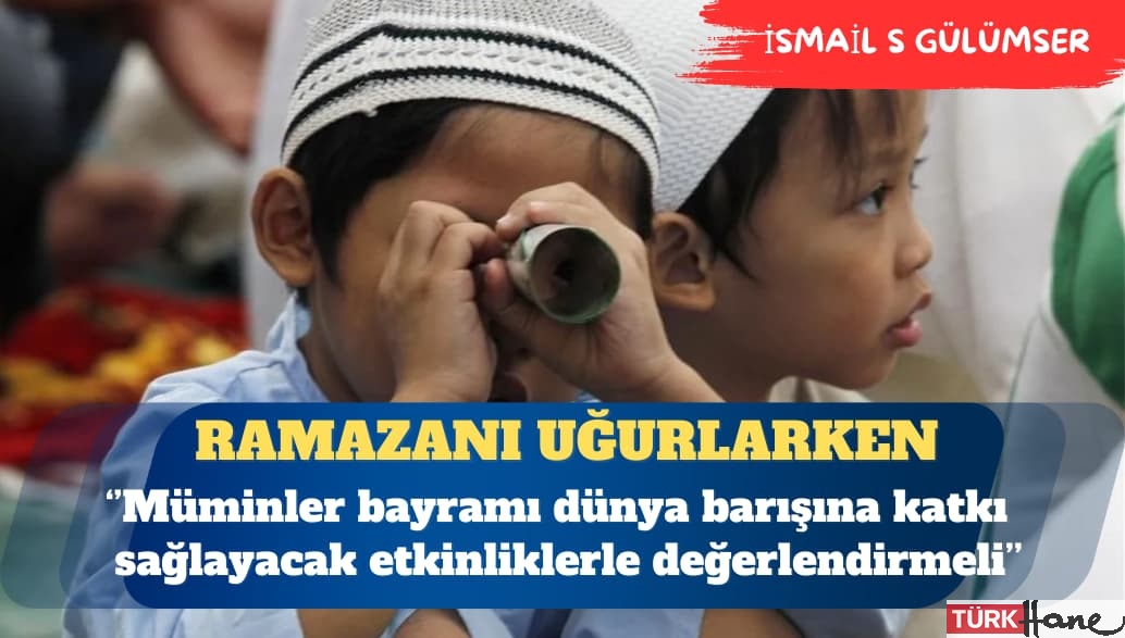 Ramazanı uğurlarken