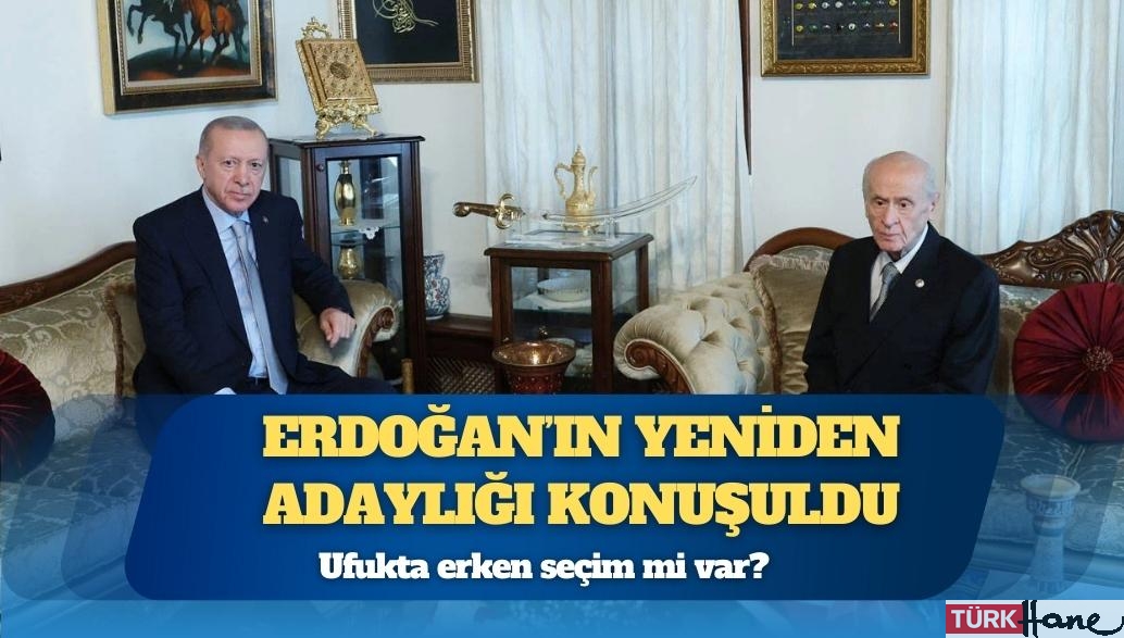 Sürpriz görüşmede Erdoğan’ın yeniden adaylığı da konuşuldu: Ufukta erken seçim mi var?
