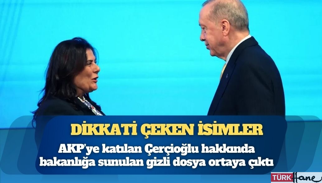 Bakanlığa sunulan dosyada Çerçioğlu ve ihale iddiaları