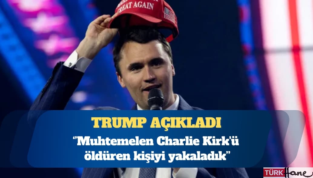 ABD Başkanı Donald Trump: Muhtemelen Charlie Kirk’ü öldüren kişiyi yakaladık