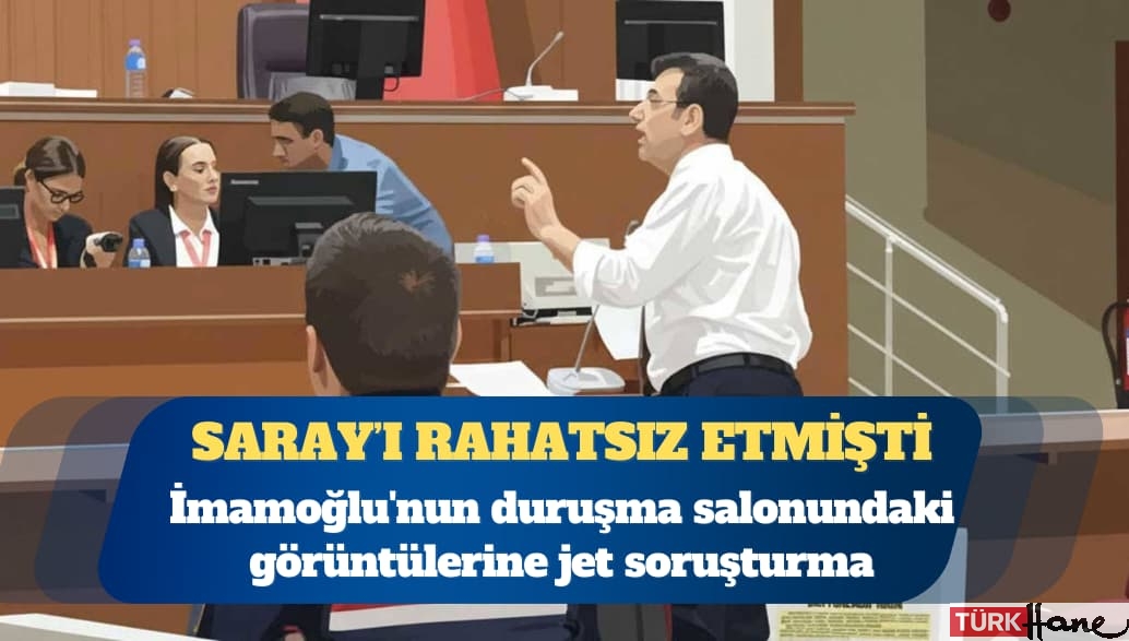 İmamoğlu’nun duruşma salonundaki görüntüleriyle ilgili soruşturma başlatıldı