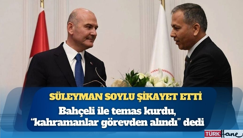 Süleyman Soylu şikayet etti, MHP’den Ali Yerlikaya’ya ‘ayar’ geldi