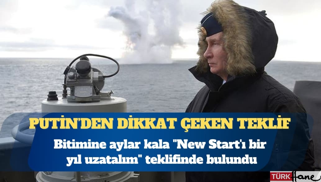 Putin’den “New Start’ı bir yıl uzatalım” teklifi