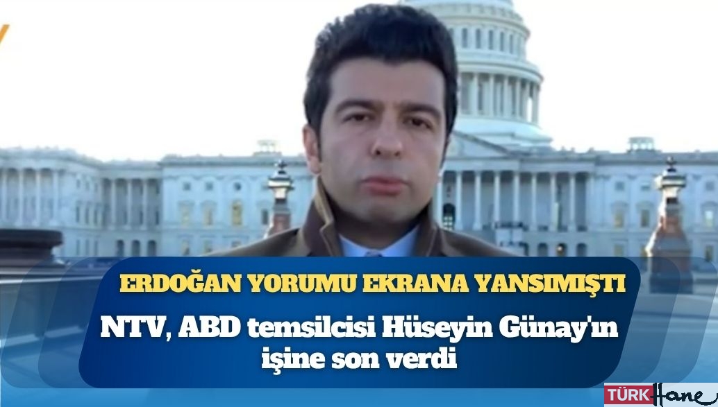 Erdoğan-Trump yorumu ekrana yansımıştı: NTV, muhabir Hüseyin Günay’ı işten çıkardı