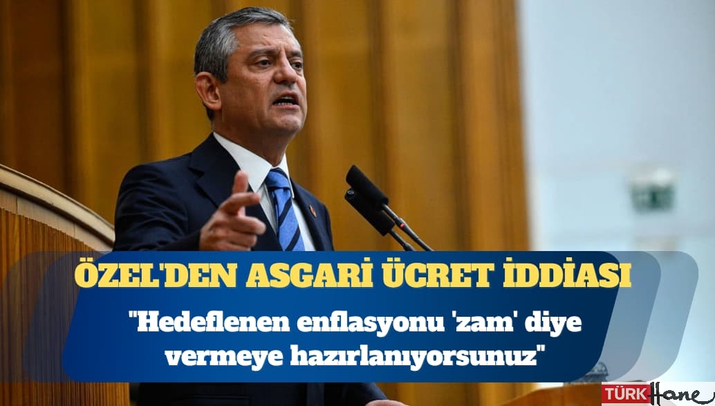 Özgür Özel’den asgari ücret iddiası: AKP hükümetinin düşündüğü oranı söyledi