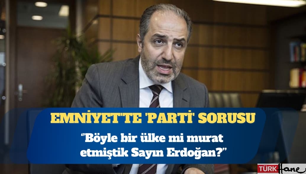 Emniyet’te ‘Hangi partidensin?’ sorusu: Böyle bir ülke mi murat etmiştik Sayın Erdoğan?