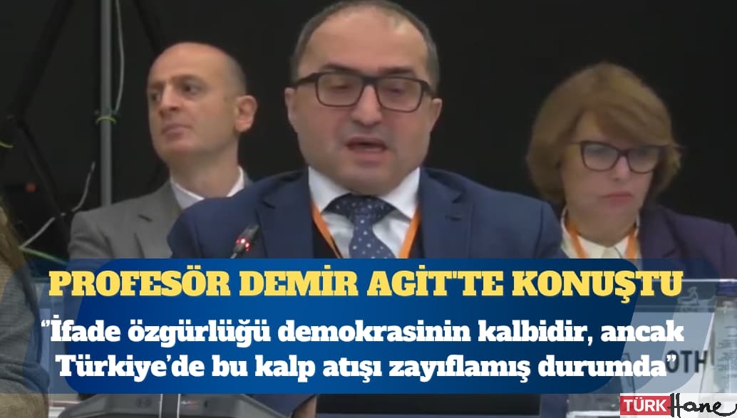 Profesör Hüseyin Demir AGİT’te konuştu: İfade özgürlüğü demokrasinin kalbidir, ancak Türkiye’de bu kalp atı�