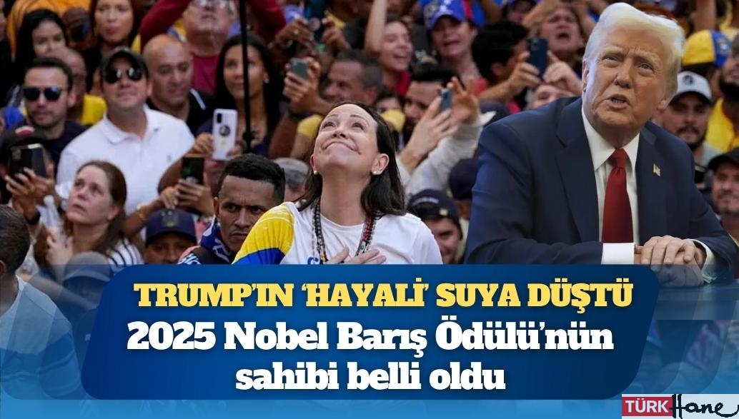 Trump’ın ‘hayali’ suya düştü: 2025 Nobel Barış Ödülü’nün sahibi belli oldu