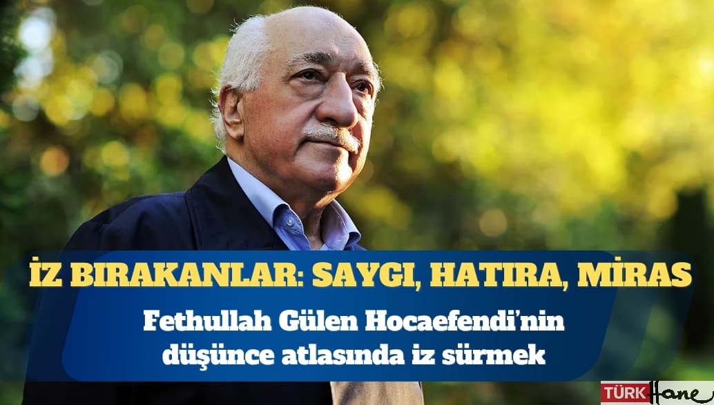 Respect Graduate School’dan “İz Bırakanlar” programı: Fethullah Gülen Hocaefendi’nin düşünce atlasında iz sürme