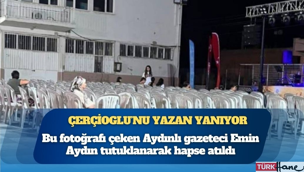 Aydın Büyükşehir Belediye Başkanı Özlem Çerçioglu’nu yazan yanıyor: Bu fotoğrafı çeken gazeteci tutuklandı