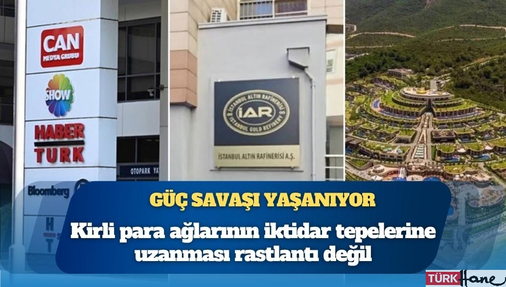 Kara para trafiği: Saray çevresinde güç savaşı yaşanıyor; kirli para ağlarının iktidar tepelerine uzanması rastlant�
