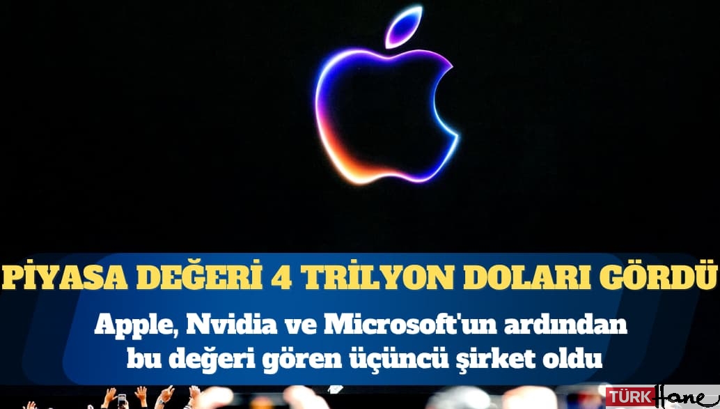 Apple’ın piyasa değeri ilk kez 4 trilyon doları gördü