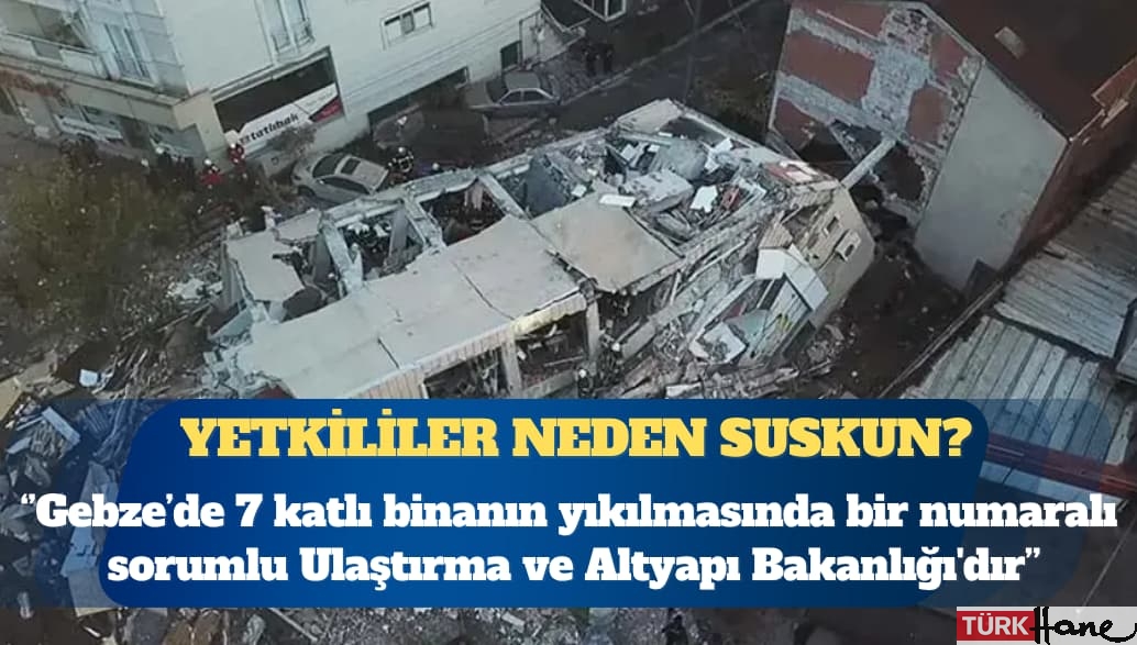 Gazeteci Alican Uludağ: Gebze’de yıkılan binada bir numaralı sorumlu Ulaştırma ve Altyapı Bakanlığı