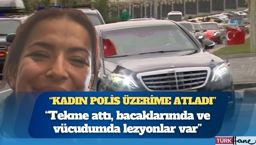 Cumhurbaşkanı’na hakaret suçlamasıyla tutuklanan Eda Saraç: Kadın polis üzerime atladı, yere düştüm, tekme attı, b