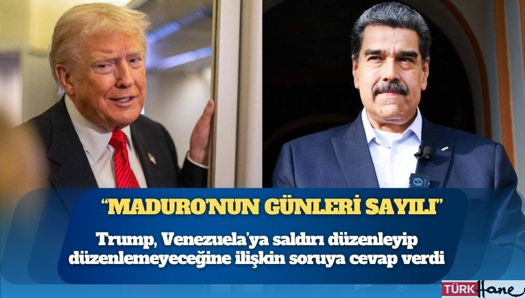 Trump: Maduro’nun günleri sayılı