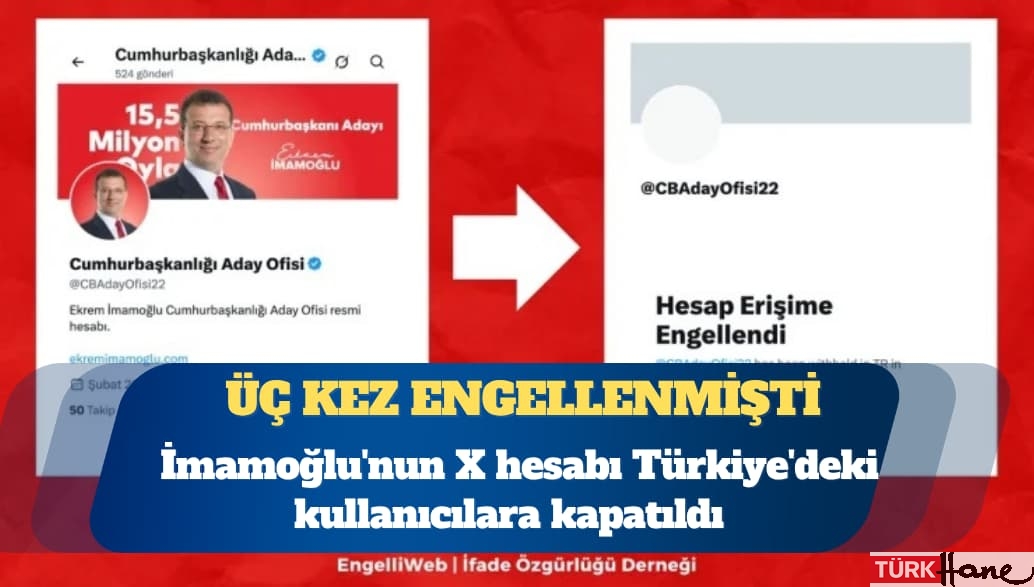Ekrem İmamoğlu’nun X hesabı Türkiye’deki kullanıcılara kapatıldı