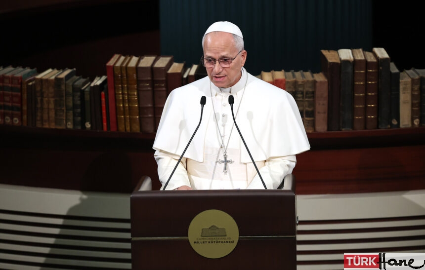 Papa 14. Leo: Türkiye’deki kiliseler tohum gibi verimli