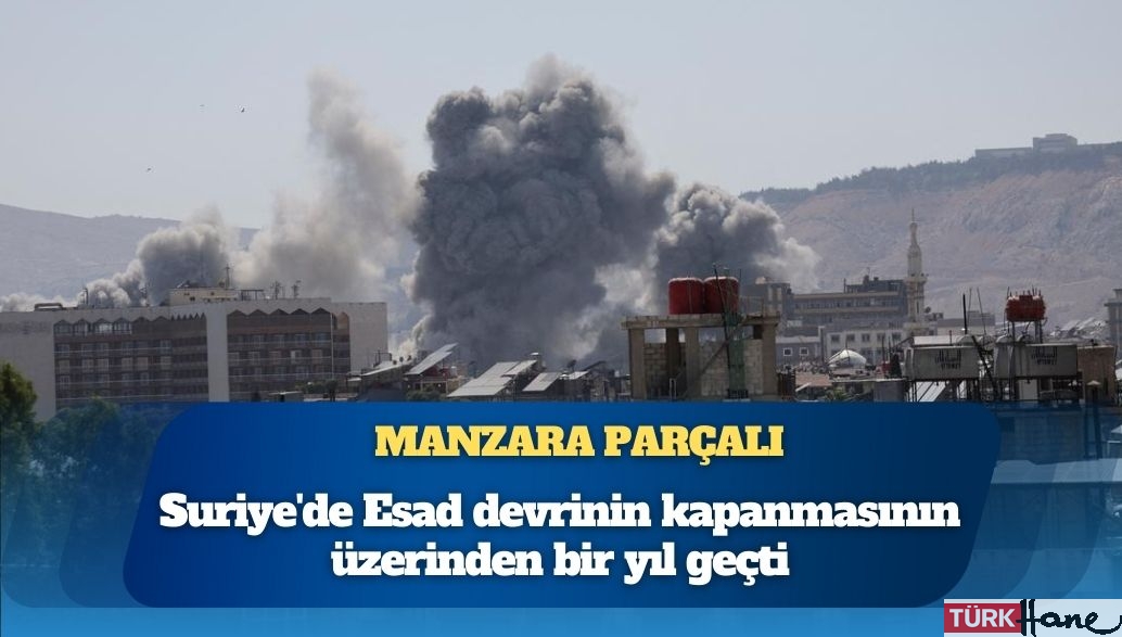 Manzara parçalı: Esad’dan bir yıl sonra Suriye