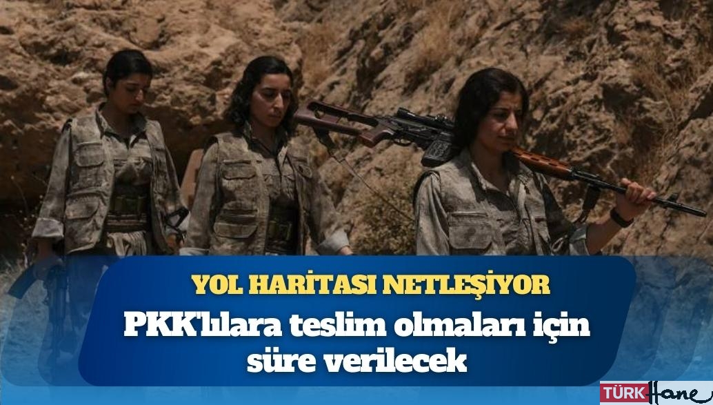 Yeni çözüm sürecinde yol haritası netleşiyor: PKK’lılara teslim olmaları için süre verilecek, işte yasal düzen