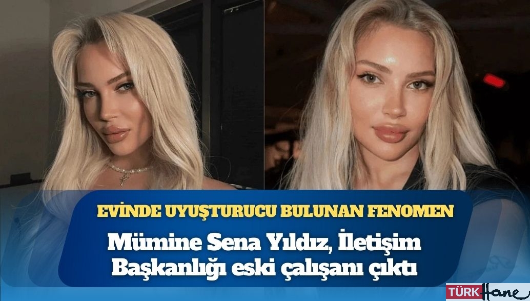 Evinde uyuşturucu bulunan fenomen: İletişim Başkanlığı eski çalışanı çıktı