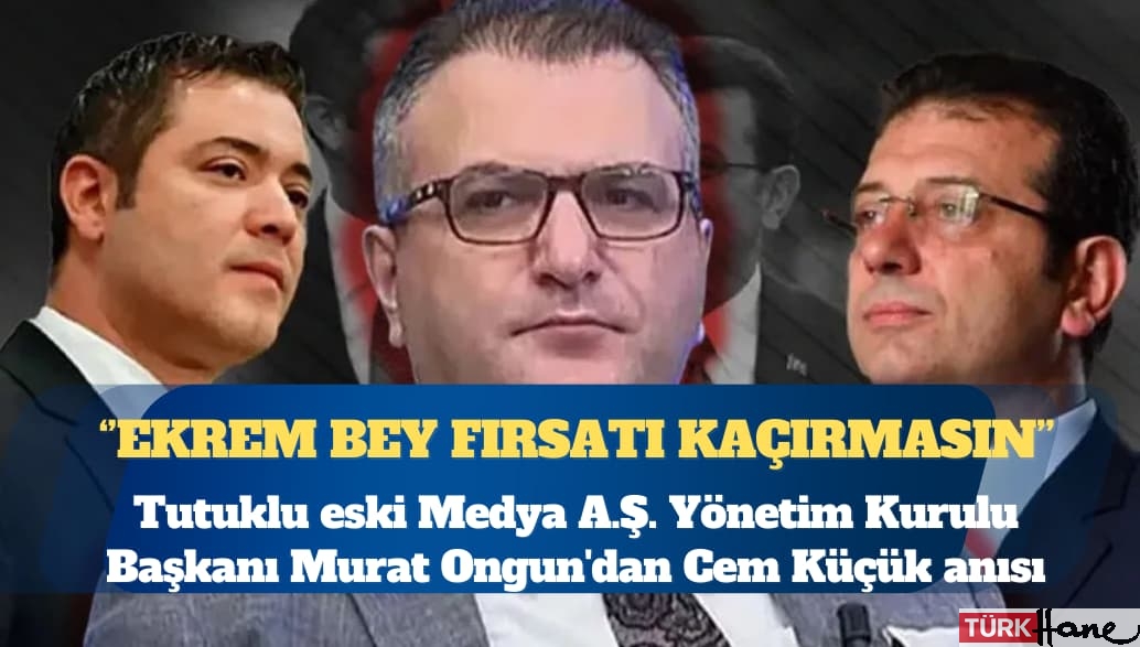 Murat Ongun’dan Cem Küçük anısı: Ekrem Bey fırsatı kaçırmasın
