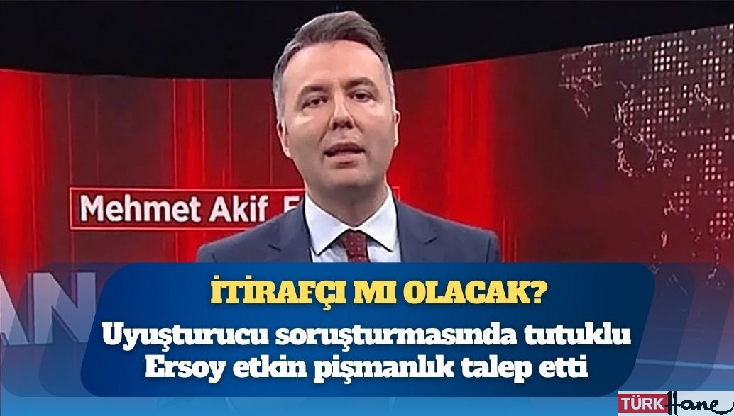 Tutuklu Mehmet Akif Ersoy adliyeye getirildi: Uyuşturucu soruşturmasında etkin pişmanlık talep etti