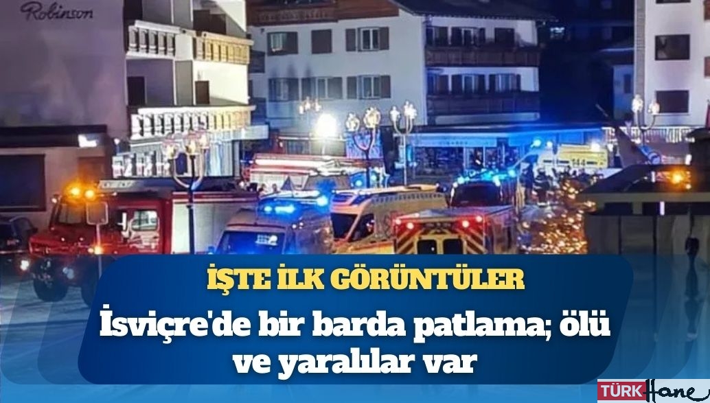 İşte ilk görüntüler: Dünyaca ünlü kayak merkezindeki barda patlama; ölü ve yaralılar var