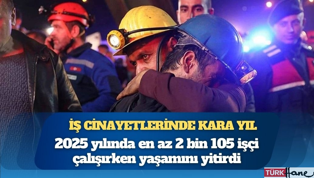 İş cinayetlerinde kara yıl: 2 bini aşkın işçi yaşamını yitirdi