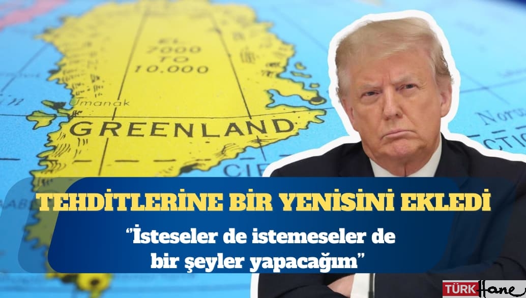 Tehditlerine bir yenisini ekledi: İsteseler de istemeseler de bir şeyler yapacağım, anlaşma kolay yoldan olmazsa zor yoldan