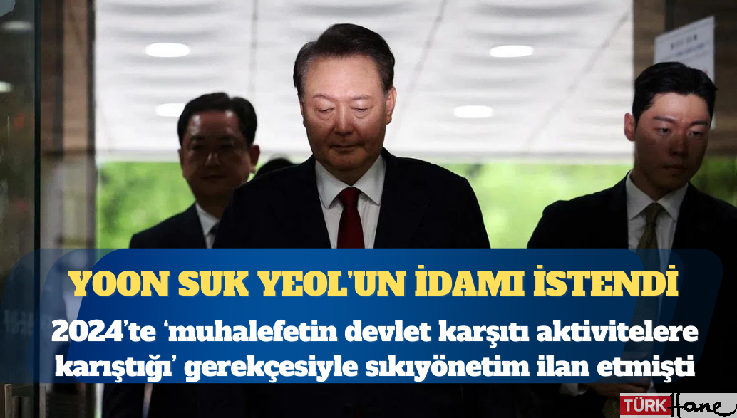 Eski Güney Kore liderinin idamı istendi